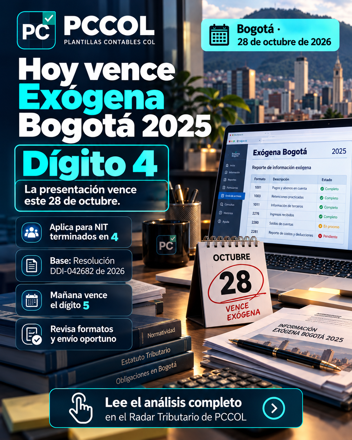 Hoy vence Exógena Bogotá 2025 para el dígito 4: qué revisar antes del envío