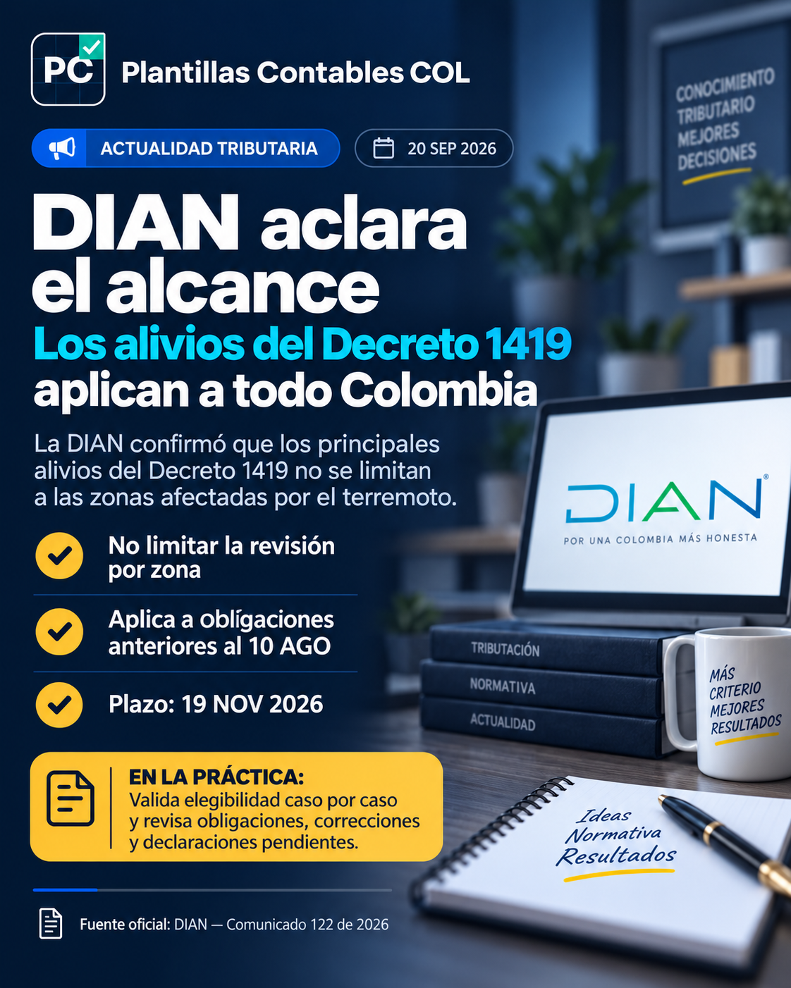 DIAN aclara el alcance: los principales alivios del Decreto 1419 aplican en todo Colombia