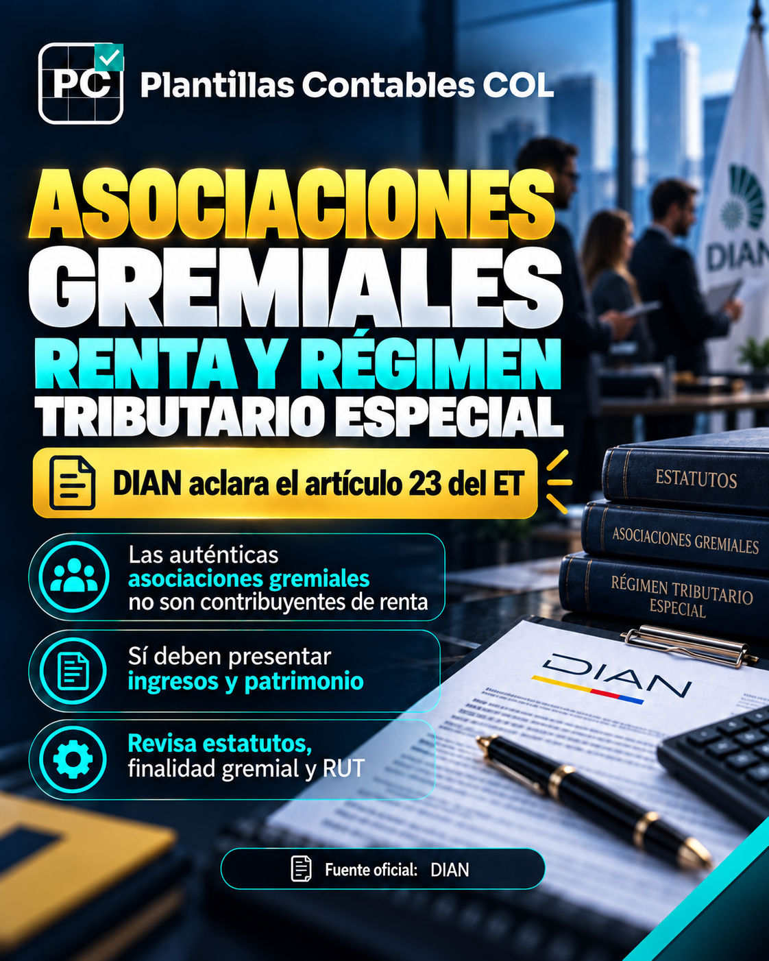 Asociaciones gremiales: DIAN explica cuándo no son contribuyentes de renta
