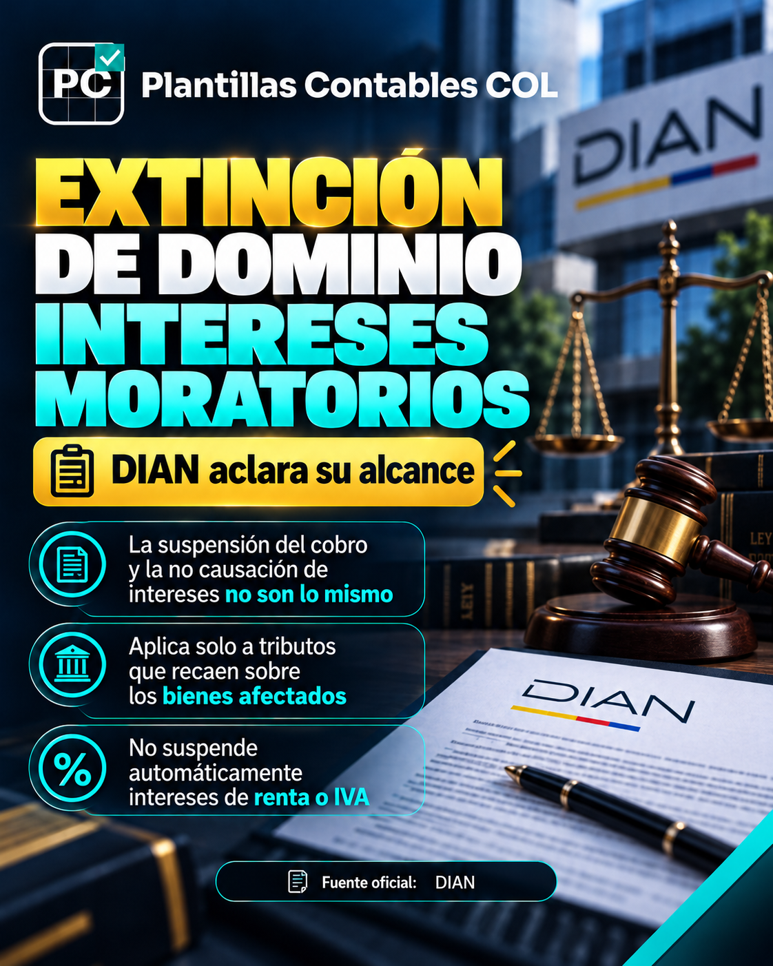 Extinción de dominio: DIAN distingue suspensión del cobro y causación de intereses