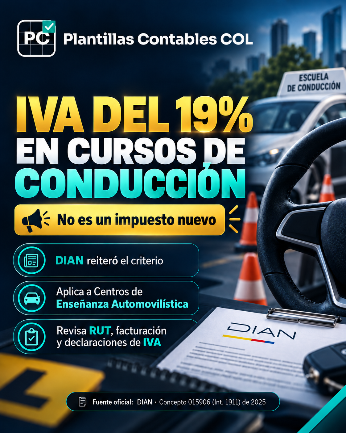 DIAN confirma IVA del 19 % en cursos de conducción: qué deben revisar los contadores
