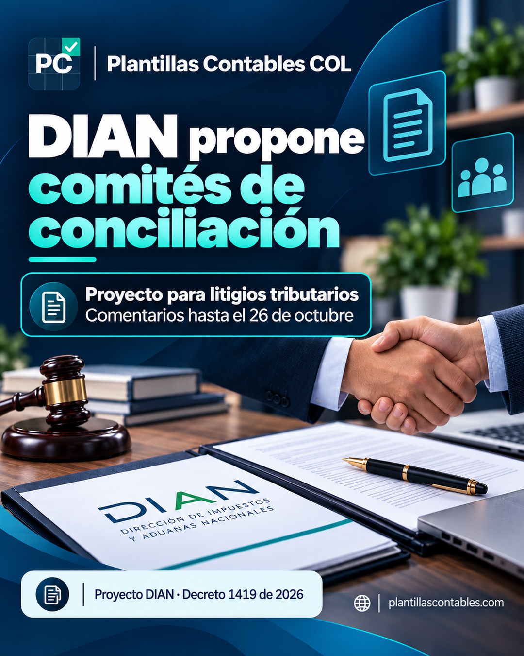 DIAN propone comités para conciliar litigios del Decreto 1419 de 2026