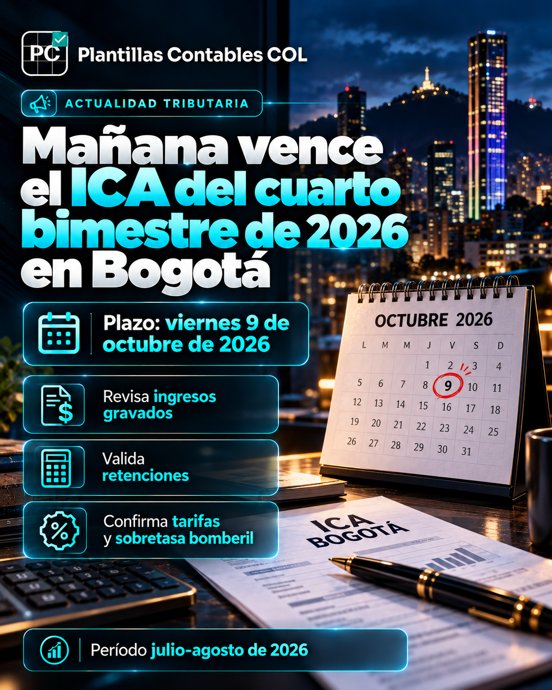 Mañana vence el ICA del cuarto bimestre de 2026 en Bogotá: qué revisar antes de declarar
