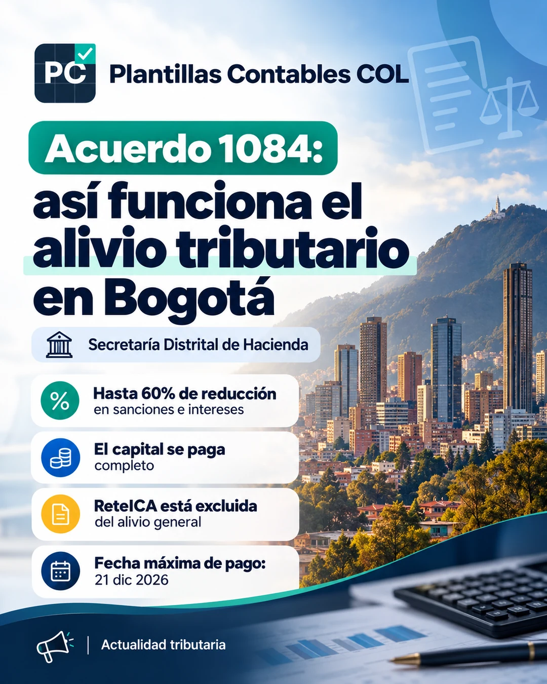 Bogotá aprobó su reforma tributaria: alivios del 60 %, nuevas tarifas de ICA y cambios desde 2027