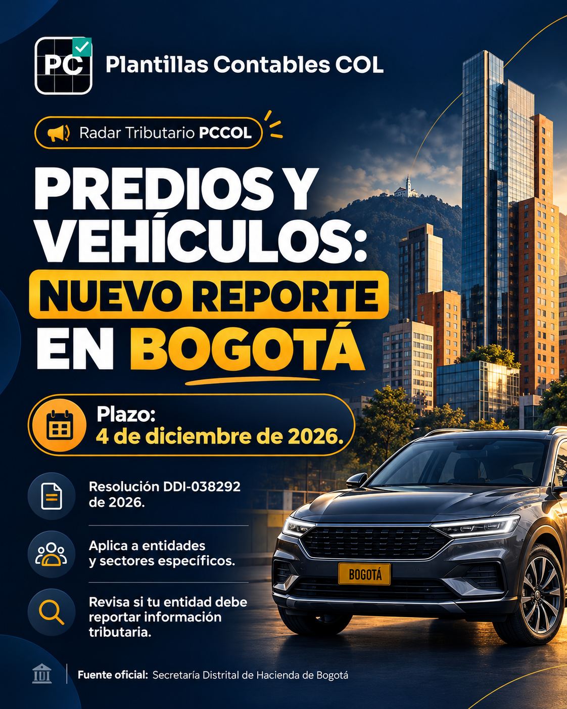 Predios y vehículos en Bogotá: quiénes deben reportar información antes del 4 de diciembre