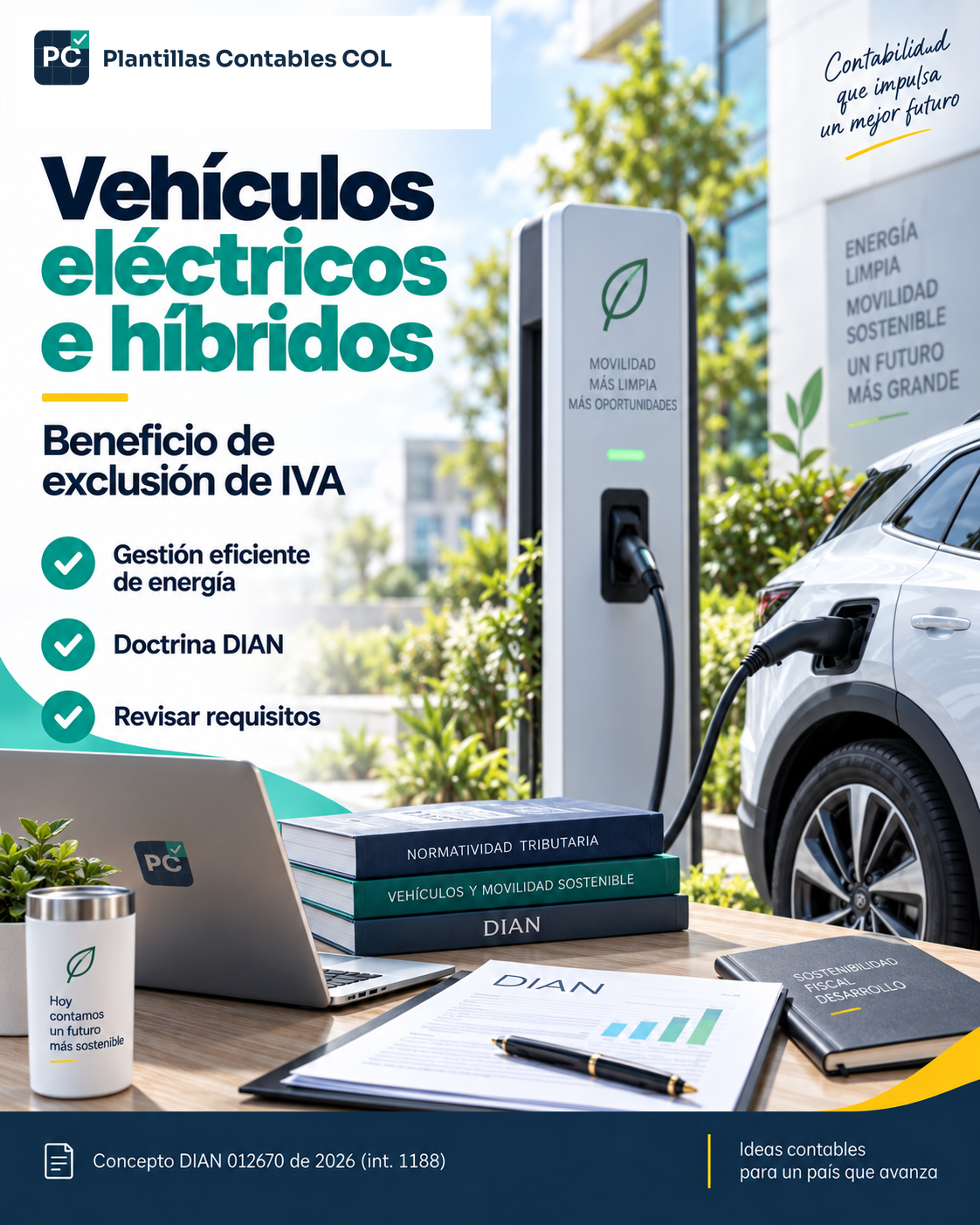 Vehículos eléctricos e híbridos: DIAN aclara cómo recuperar el IVA cuando la certificación UPME llega después